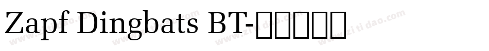Zapf Dingbats BT字体转换